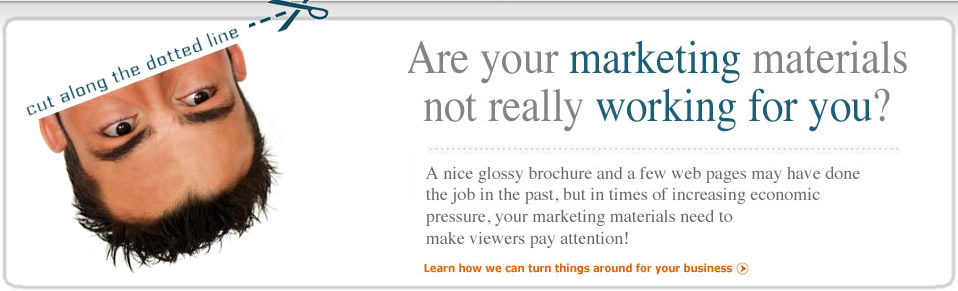 Are your marketing materials not working for you?